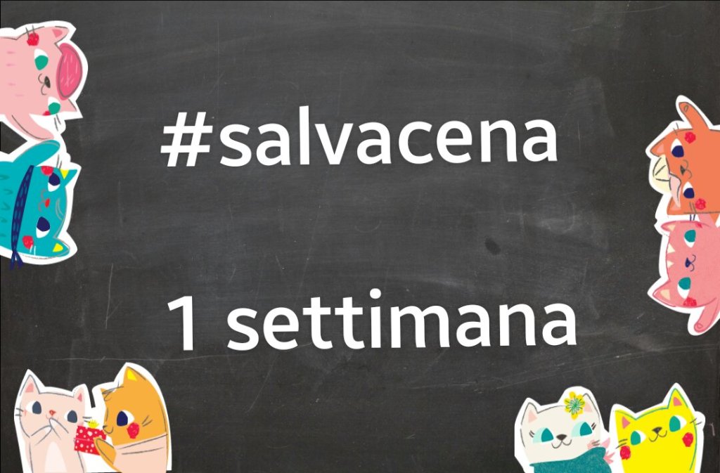 1 settimana – salva la cena con me